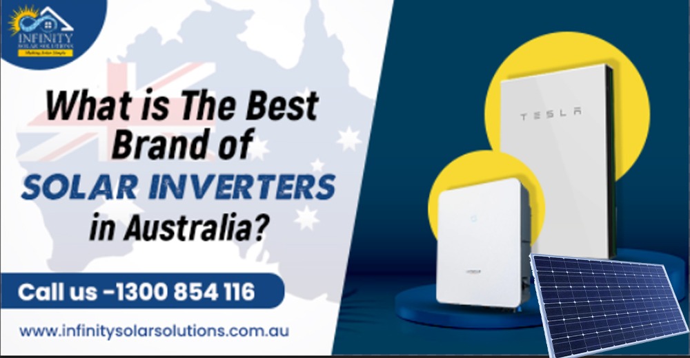 What is the best brand of solar inverters in Australia?